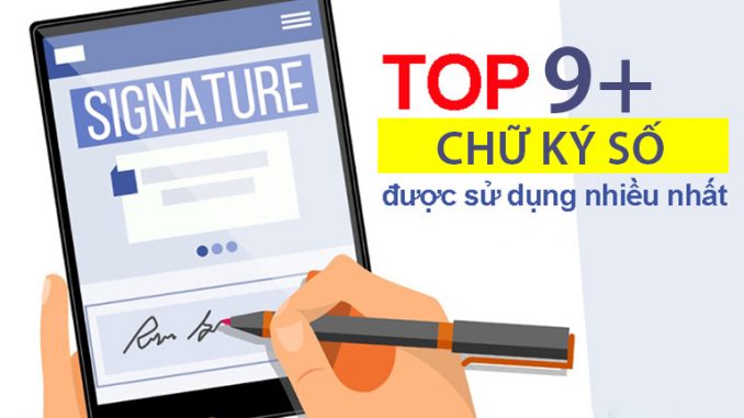 Chữ ký số nào tốt