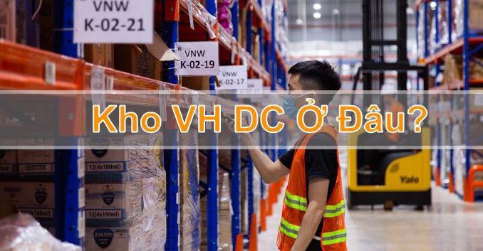 kho VH DC ở đâu